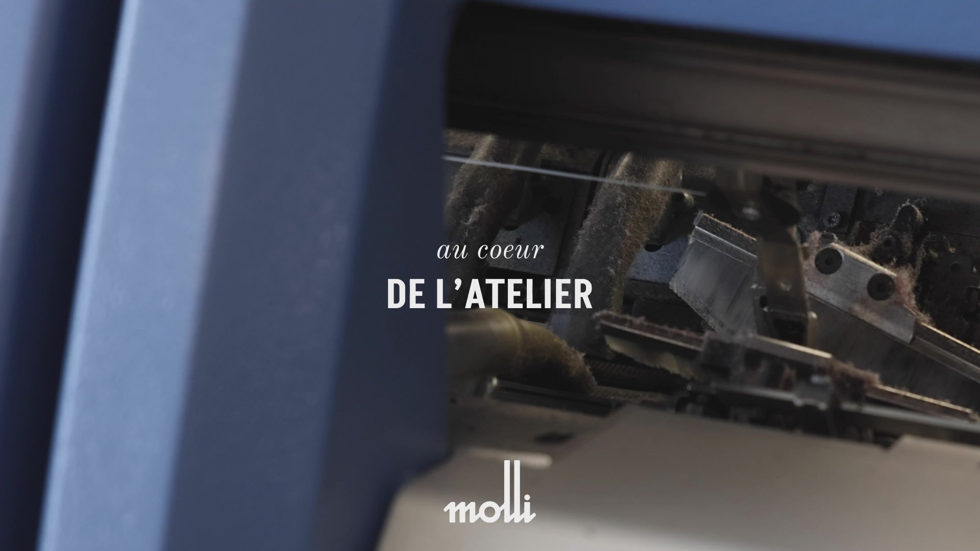 load video: au coeur des ateliers maille molli